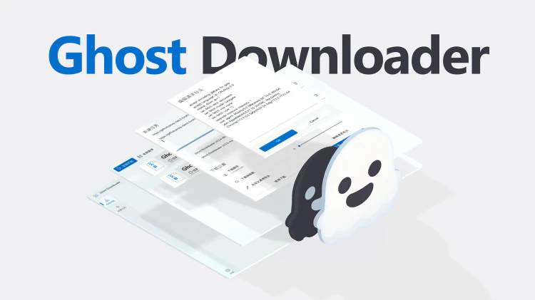 Ghost Downloader 3 – 开源、跨平台、智能多线程下载神器 （Win/Mac/Linux）-零度博客